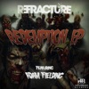 Refracture