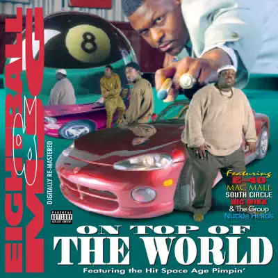 On Top Of The World - 8Ball and MJG On Top Of The World - 8Ball and MJG