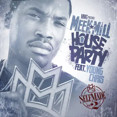 House Party (feat. Young Chris) - Single - Meek Mill