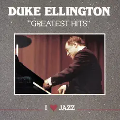 Duke Ellington: Greatest Hits - Duke Ellington