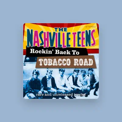 Listen to The Nashville Teens, watch music videos, read bio, see tour dates & more!