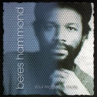 Soul Reggae & More - Beres Hammond