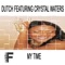 My Time (Lee-Cabrera Mix) - Crystal Waters lyrics