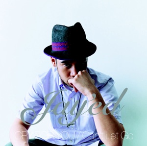 CRY FOR YOU/Can't Let Go - Single