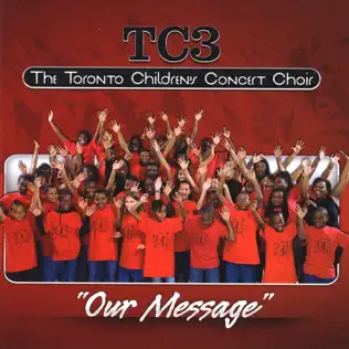 ladda ner album The Toronto Children's Concert Choir - Our Message