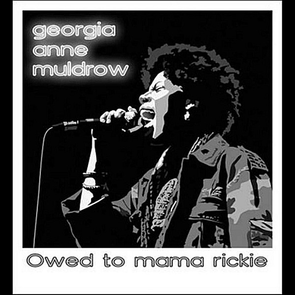Owed to Mama Rickie