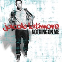 Nothing On Me - Single - Jacob Latimore