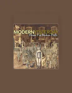 Listen to Modern Yesterday, watch music videos, read bio, see tour dates & more!