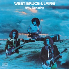 West, Bruce & Laing - The Doctor