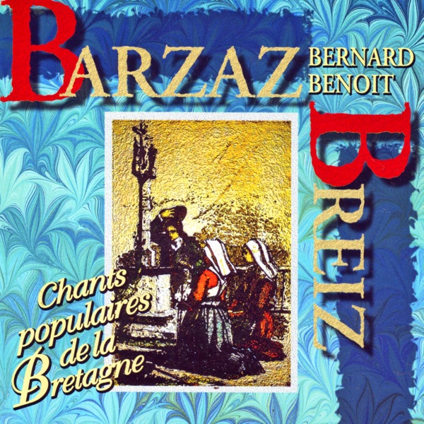 Barzaz Breiz (chants populaires de la Bretagne) artwork
