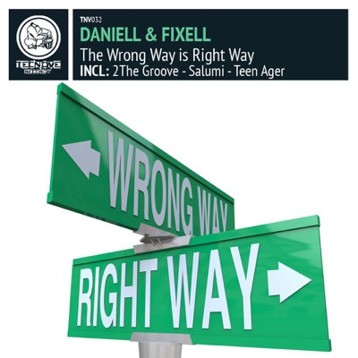 The Wrong Way is Right Way - EP - Single