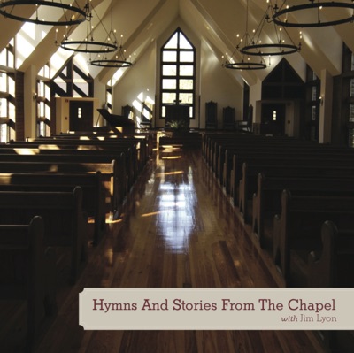 Hymns and Stories from the Chapel