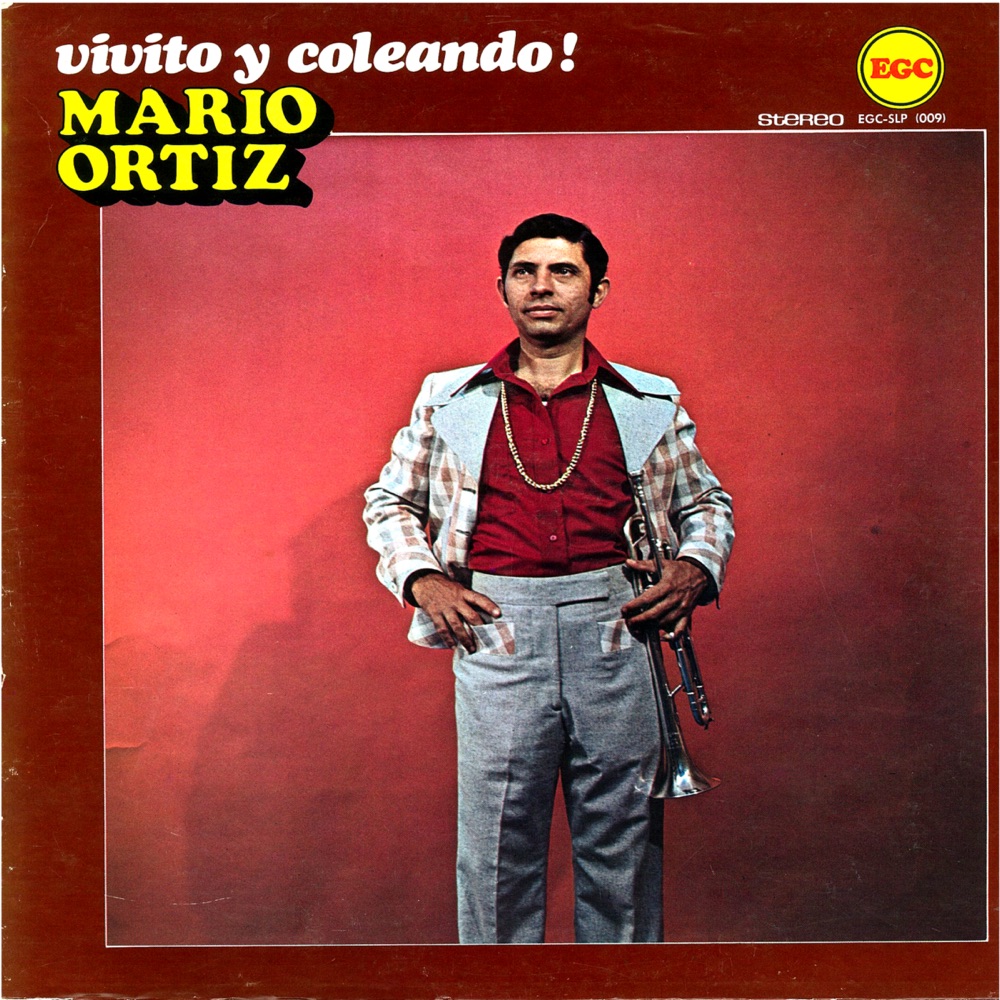Обложка альбома «Vivito y Coleando...! (Remastered)» — Mario Ortiz