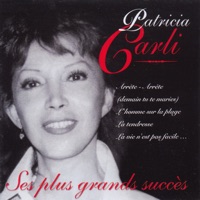 Patricia Carli : Ses plus grands succès - Patricia Carli