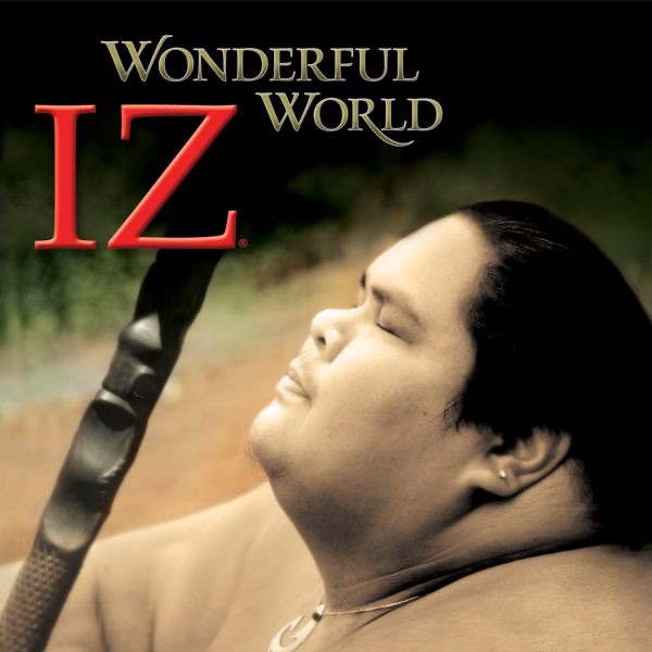 Обложка альбома «Wonderful World» — Israel Kamakawiwo'ole