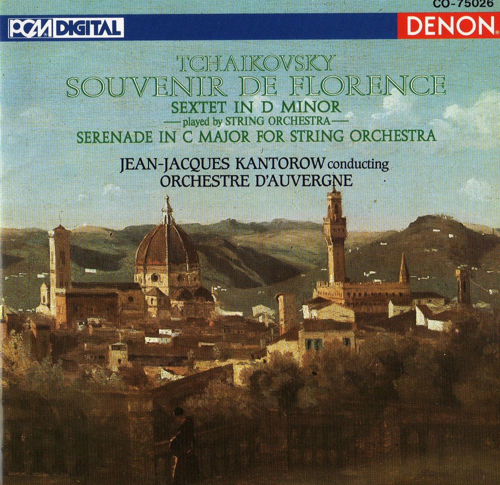 Обложка альбома «Tchaikovsky: Souvenir de Florence, Serenade in C Major» — Jean-Jacques Kantorow & Orchestre d'Auvergne