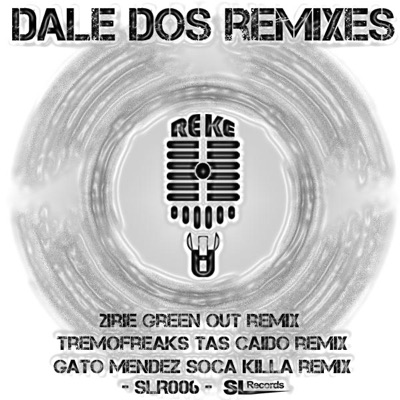 Dale Dos - Remixes - EP - Single