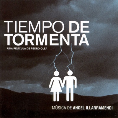 Tiempo de Tormenta (Original Motion Picture Soundtrack)