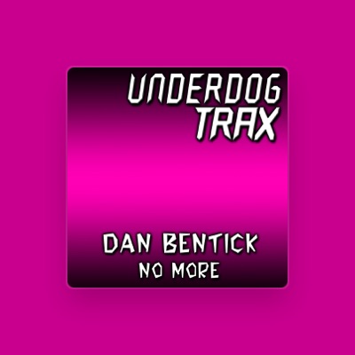 Listen to Dan Bentick, watch music videos, read bio, see tour dates & more!