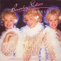 It's Illegal, It's Immoral, or It Makes You Fat — Beverley Sisters