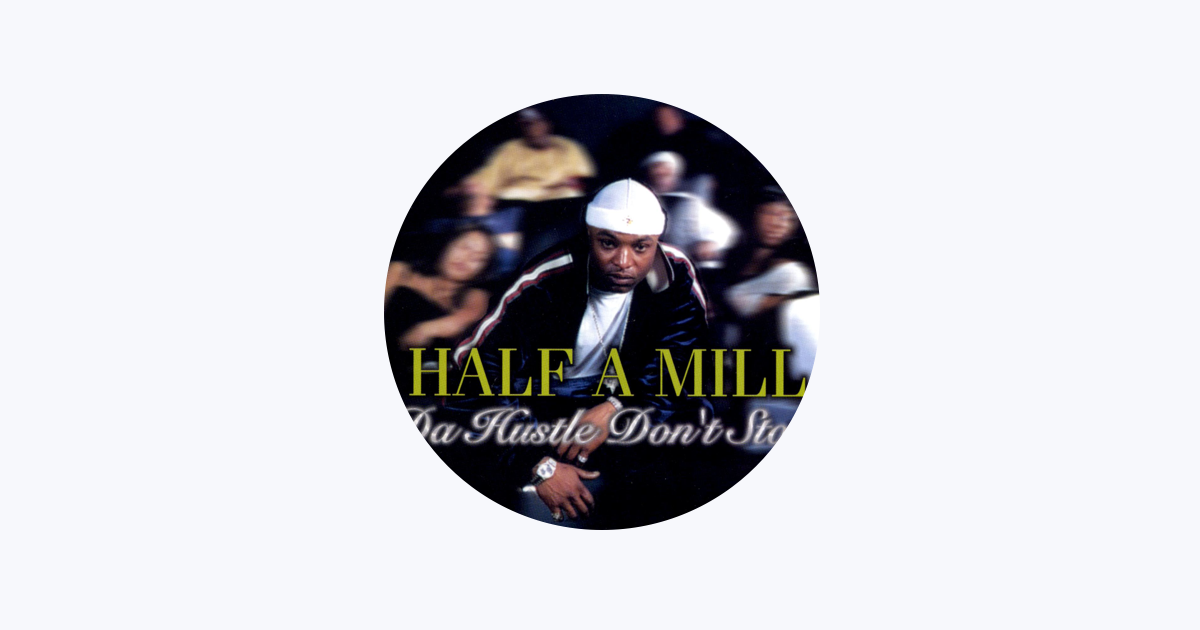 Half a Mill - Apple Music