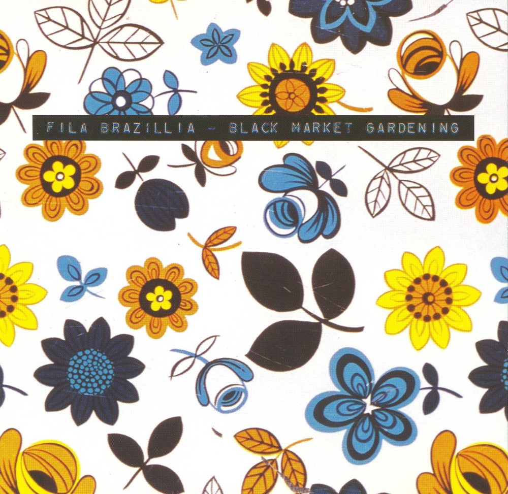 Обложка альбома «Black Market Gardening» — Fila Brazillia