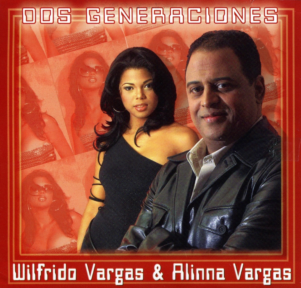 Обложка альбома «Dos Generaciones» — Wilfrido Vargas