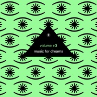 Music for Dreams Vol. 3