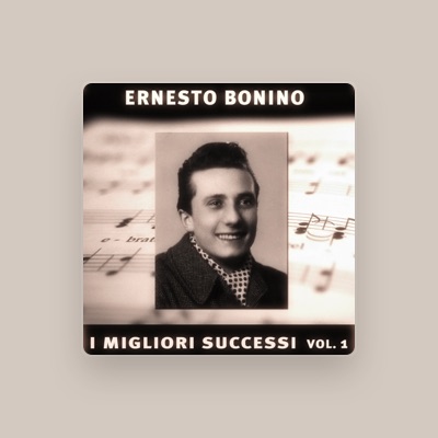 Listen to Ernesto Bonino, watch music videos, read bio, see tour dates & more!