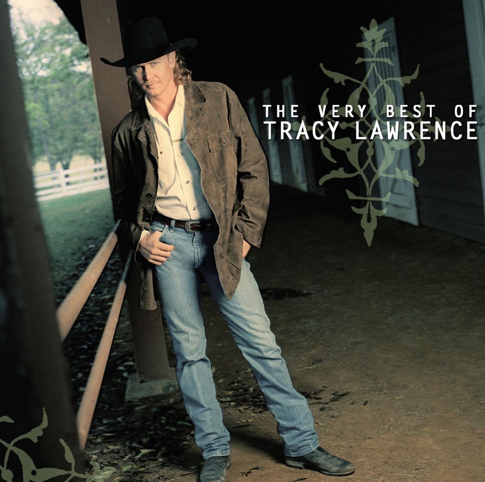 Обложка альбома «The Very Best of Tracy Lawrence (Remastered)» — Tracy Lawrence