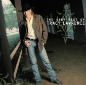 The Very Best of Tracy Lawrence (Remastered)