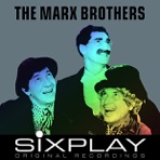 Six Play: The Marx Brothers (Remastered) - EP