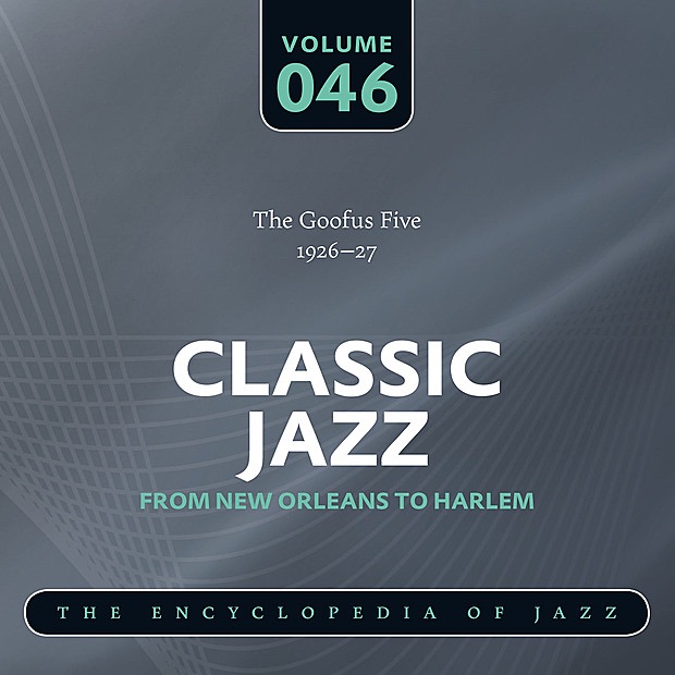 Обложка альбома «The Goofus Five 1926-27» — The Goofus Five