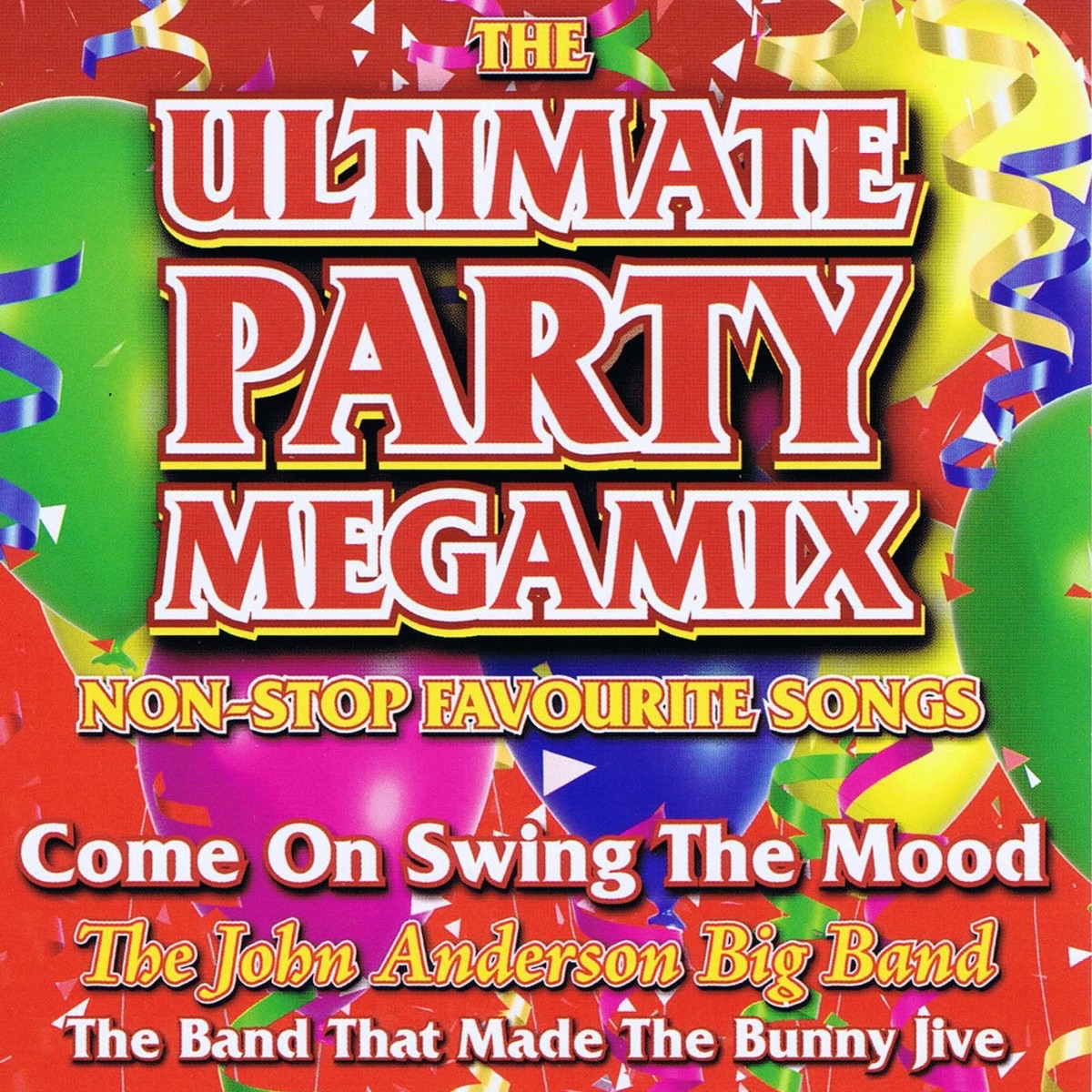 The Ultimate Party Megamix