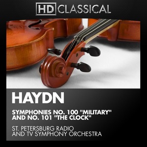 Haydn: Symphonies Nos. 100 "Military" and 101 "The Clock"