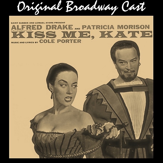 Kiss Me Kate (Original Broadway Cast)