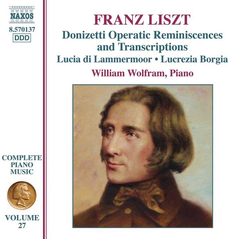 Обложка альбома «Liszt: Donizetti Opera Transcriptions» — William Wolfram