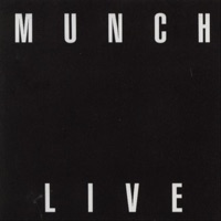 Live - Munch