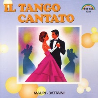 Il tango cantato - Sergio Mauri & Mario Battaini