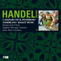 L'Allegro, Il Penseroso Ed Il Moderato : Part 1 "Hence Loathed Melancholy" — English Baroque Soloists, John Eliot Gardiner, Martyn Hill & George Frideric Handel