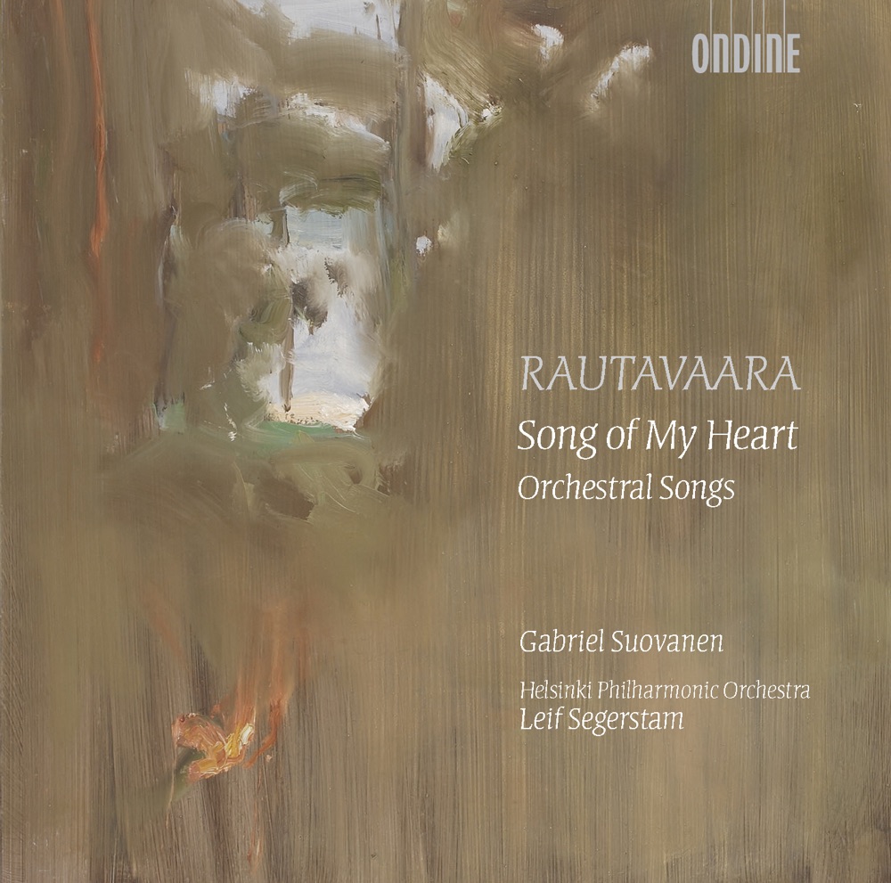 Обложка альбома «Song of My Heart - Rautavaara: Sonnets of Shakespeare, 5 Sonette an Orpheus, Die Liebenden, God's Way & 3 Songs from the Opera Aleksis Kivi» — Leif Segerstam, Helsinki Philharmonic Orchestra & Gabriel Suovanen