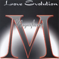 Love Evolution - Magnificent