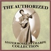 Sister Rosetta Tharpe - Down By the Riverside (Version 2)
