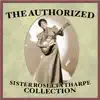 Sister Rosetta Tharpe - That's All (Version 2)
