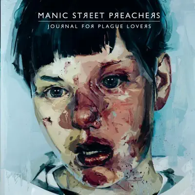 Journal for Plague Lovers - Manic Street Preachers Journal for Plague Lovers - Manic Street Preachers