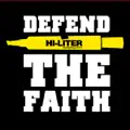 Defend the Faith