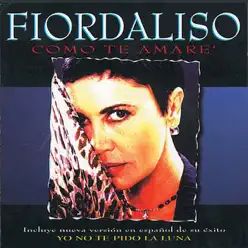 Como Te Amare - Fiordaliso