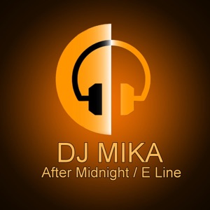 After Midnight / E Line - Single