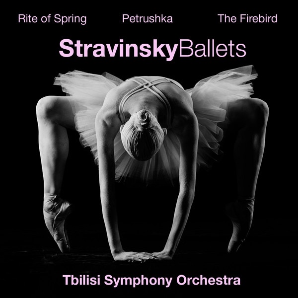 Stravinsky - Ballets (Rite of Spring, Petrushka and the Firebird)