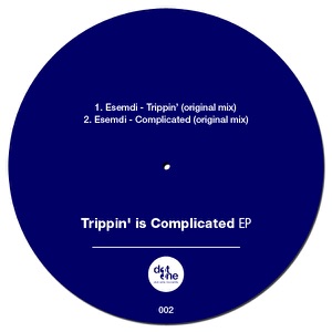 Trippin' Is Complicated - Single